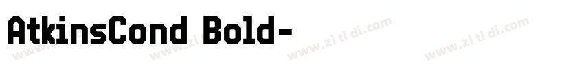 AtkinsCond Bold字体转换 AtkinsCond Bold字体转换